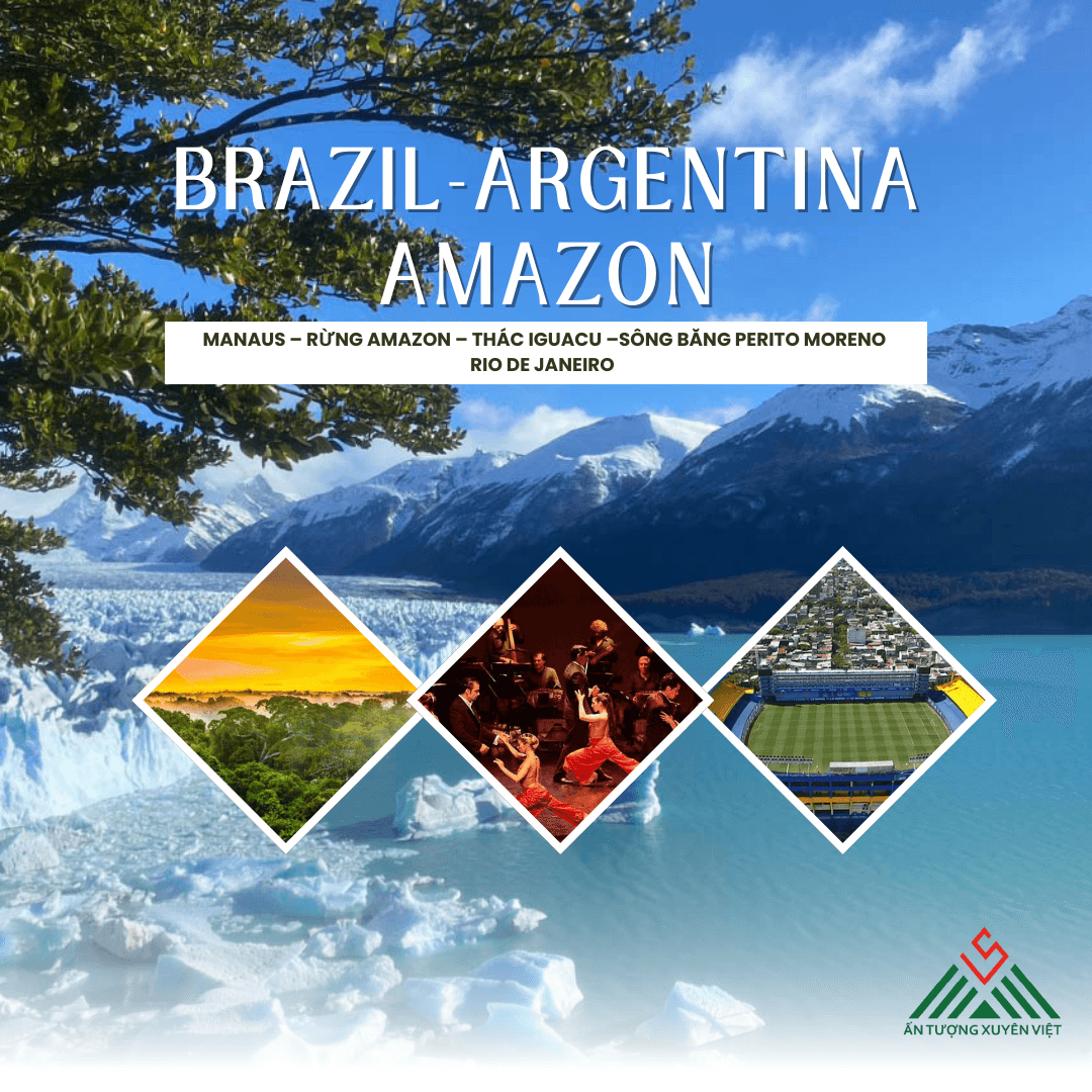 Brazil - Argentina - Amazon - Sông băng Perito Moreno